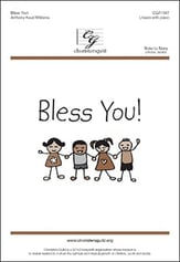 Bless You! Unison choral sheet music cover